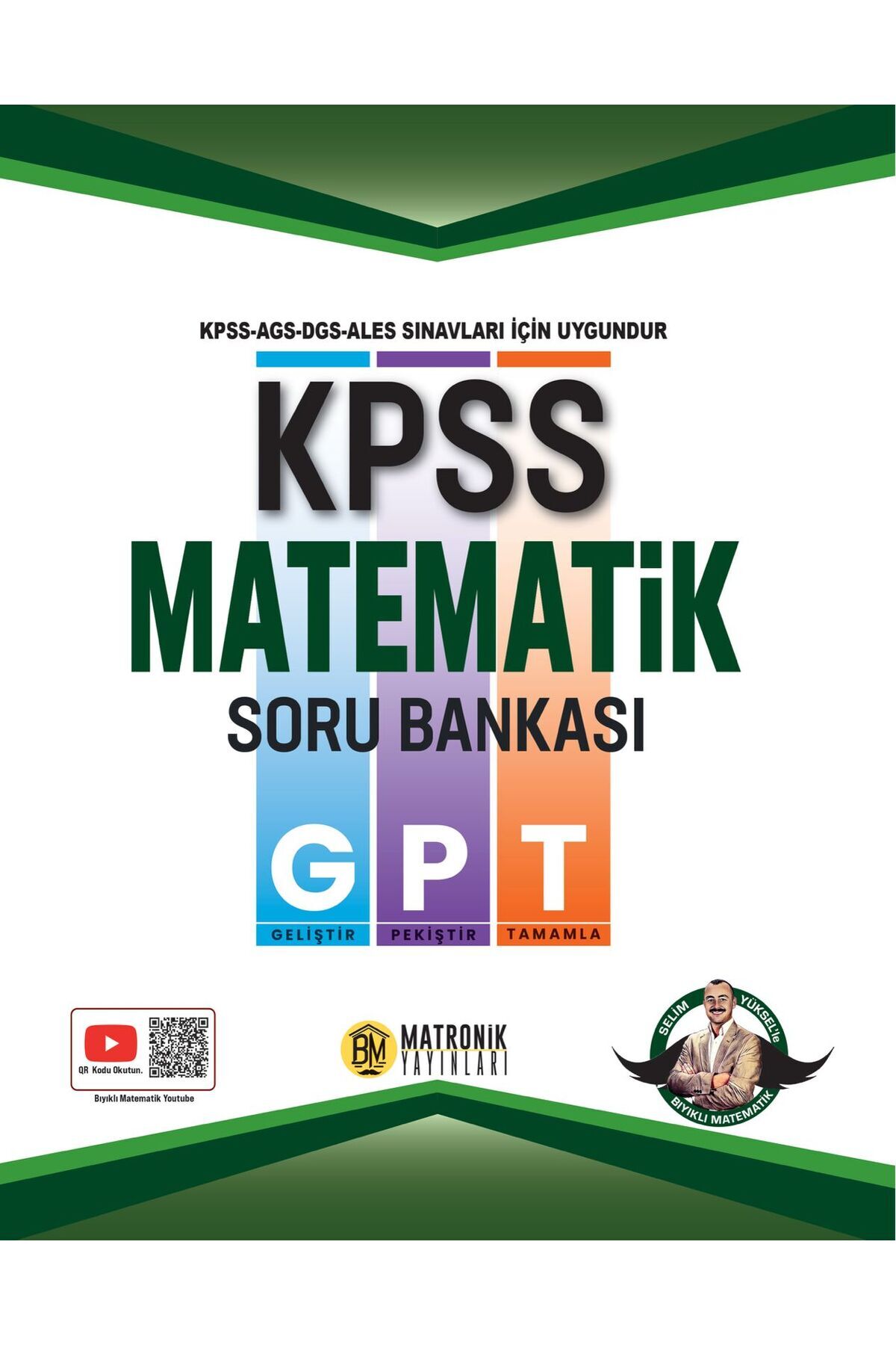 KPSS GPT Matematik Soru Bankası - Bıyıklı Matematik- AGS DGS ALES Sınavları için uygun
